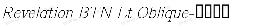 Revelation BTN Lt Oblique字体转换